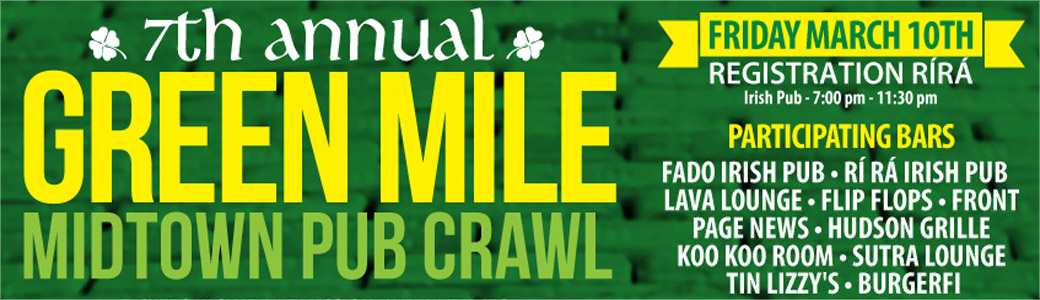 Discount Tickets for 7th Annual Green Mile Midtown Pub Crawl LIVE in Midtown Atlanta