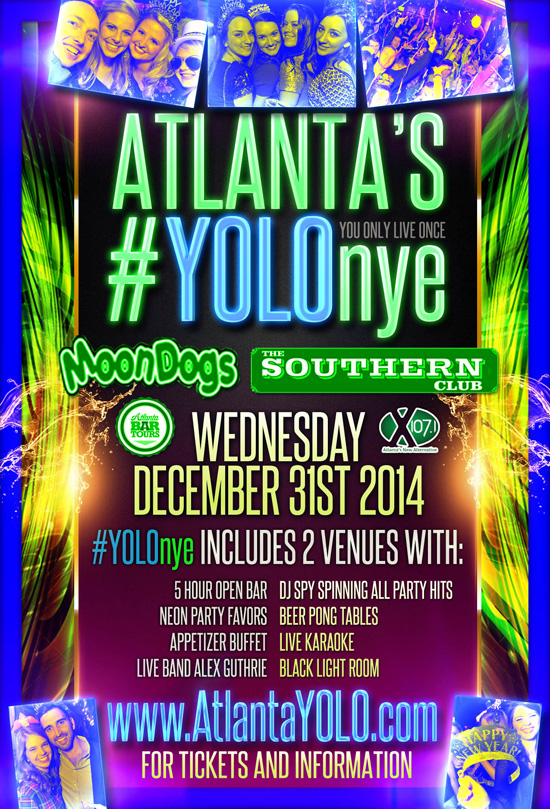 Pre-sale Tickets for Atlanta's #YOLOnye 2015 in Atlanta