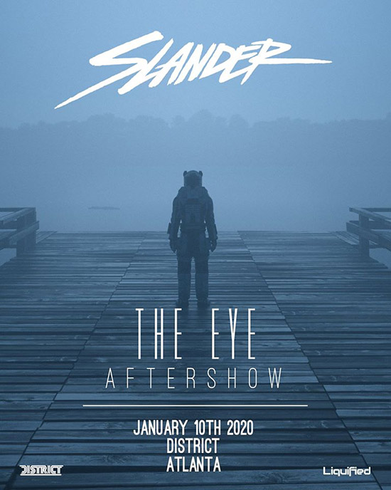 Pre-sale Tickets for Slander, The Eve Aftershow in Atlanta