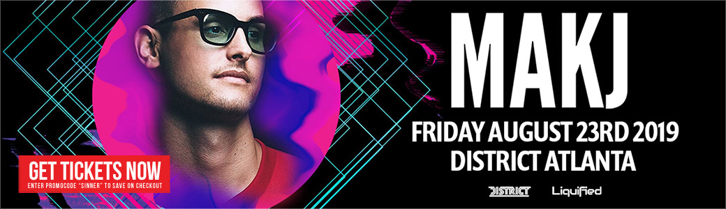 Discount Tickets for MAKJ LIVE at District Atlanta