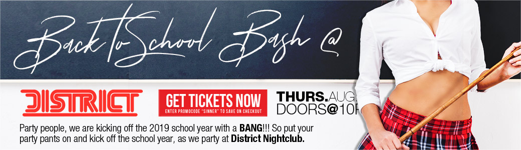 Discount Tickets for Back 2 School Bash LIVE at District Atlanta