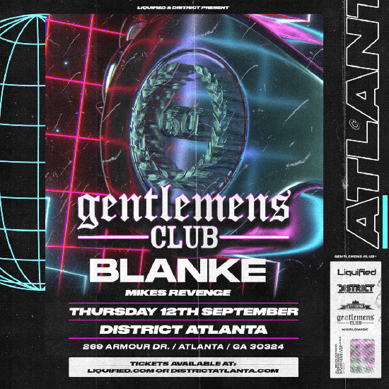 Pre-sale Tickets for Gentlemens Club & Blanke with Mike's Revenge in Atlanta
