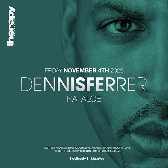 Dennis Ferrer • Friday, Nov. 4