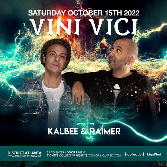 Vini Vici • Saturday, Oct. 15