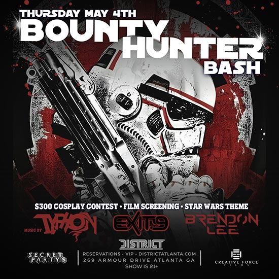 Bounty Hunter Bash • Thursday, May 4th