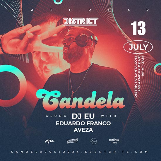 Candela • Saturday, July 13th