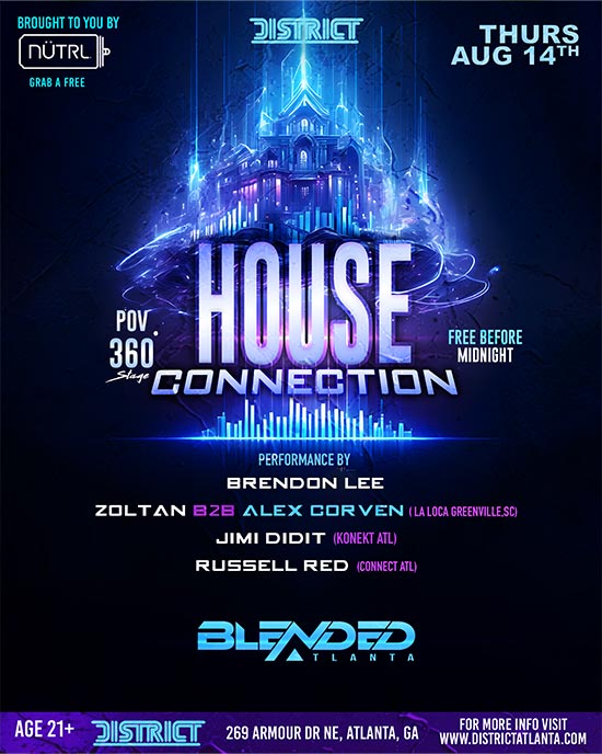 House Connection • Thursday, August 14th