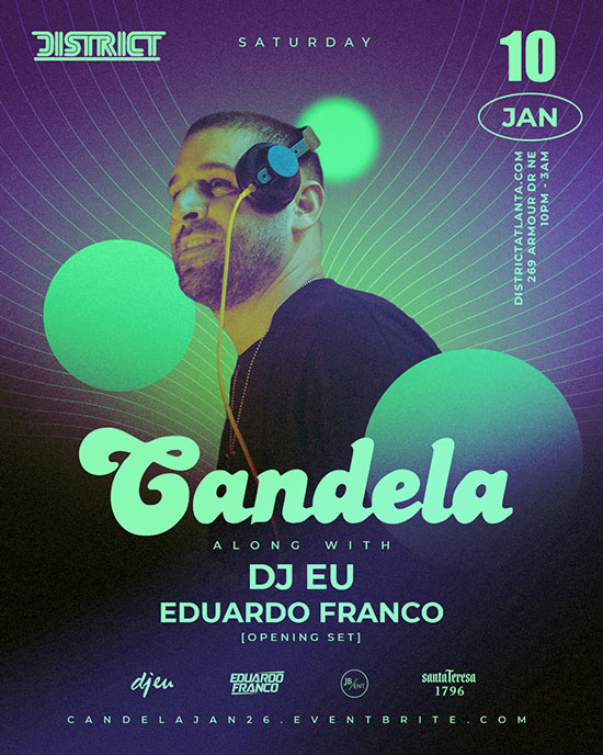 Candela &bull; Saturday, January 10th