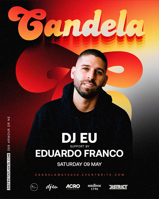 Candela &bull; Saturday, May 9th