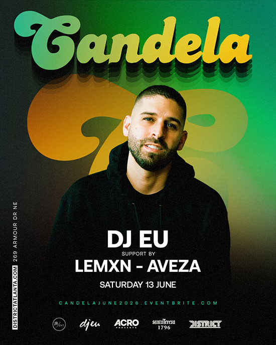 Candela &bull; Saturday, June 13th