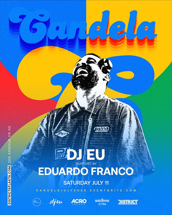 Candela &bull; Saturday, July 11th