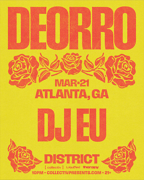 Deorro &bull; Saturday, March 21st