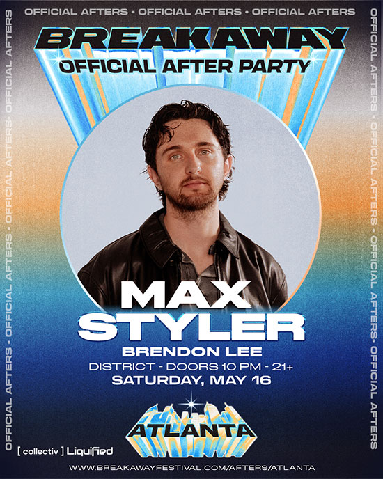 Max Styler &bull; Saturday, May 16th