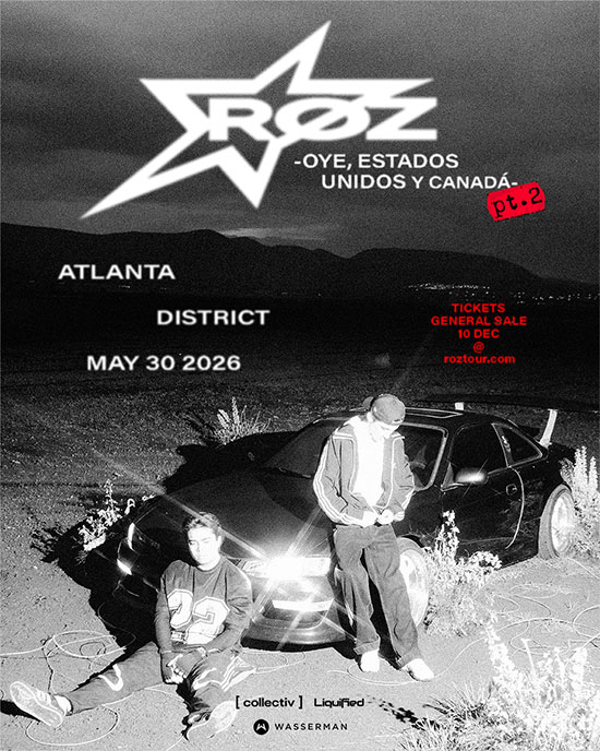 RØZ • Friday, May 30th