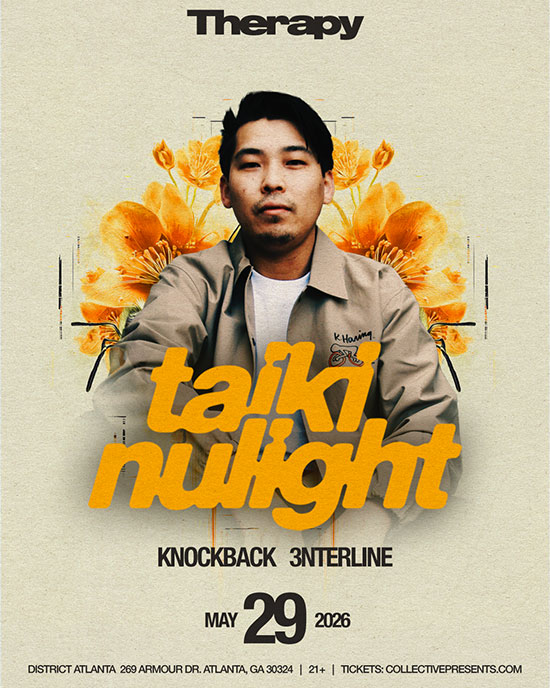 Taiki Nulight &bull; Friday, May 29th