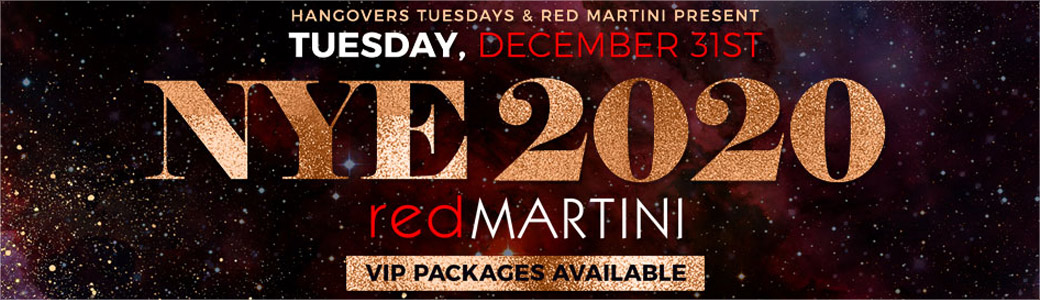 Discount Tickets for Hangovers Tuesdays and Red Martini present NYE 2020 LIVE at Red Martini
