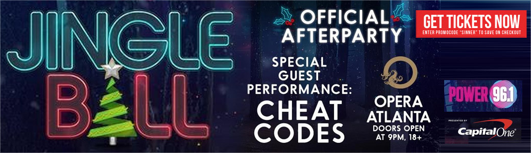 Discount Tickets for OFFICIAL Power 96.1 Jingle Ball After Party with Cheat Codes LIVE at Opera Atlanta