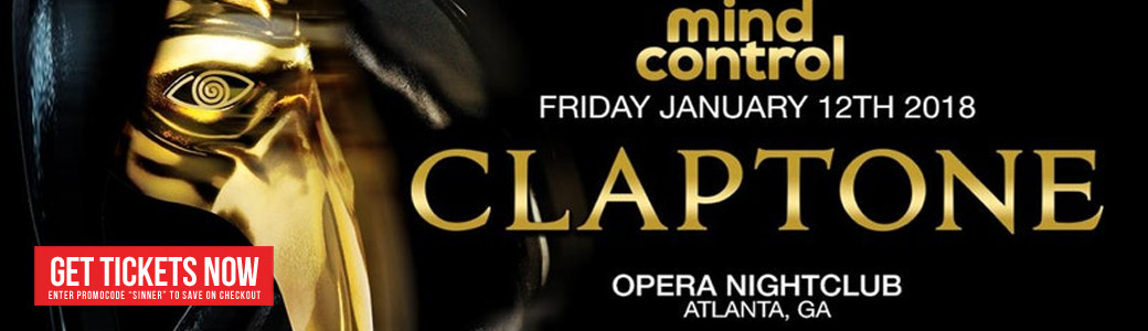 Discount Tickets for Mind Control with Claptone LIVE at Opera Atlanta