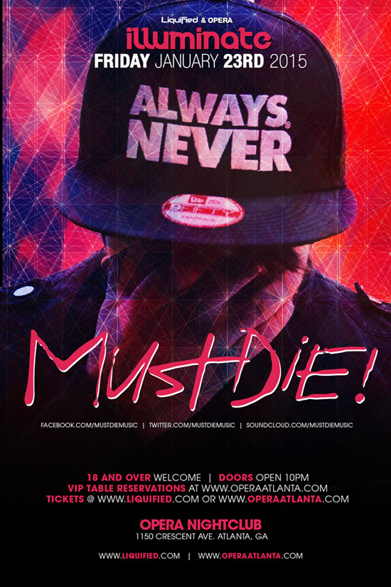 Pre-sale Tickets for Must Die in Atlanta