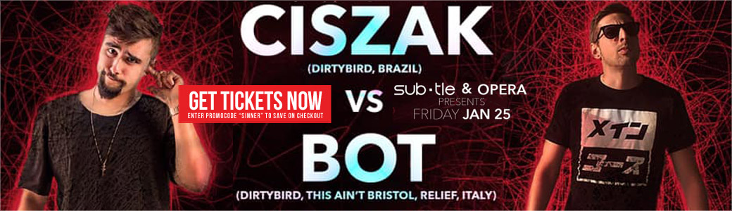 Discount Tickets for Ciszak Vs. Bot LIVE at Opera Atlanta