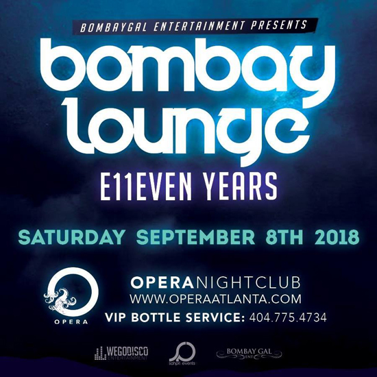 Pre-sale Tickets for Bombay Lounge: E11even Years in Atlanta