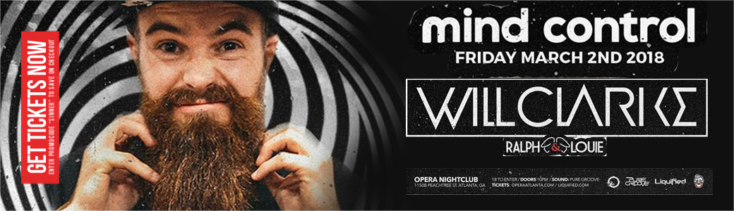 Discount Tickets for Mind Control with Will Clarke and Ralph & Louie LIVE at Opera Atlanta