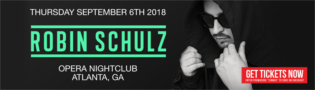 Discount Tickets for Robin Schulz LIVE at Opera Atlanta