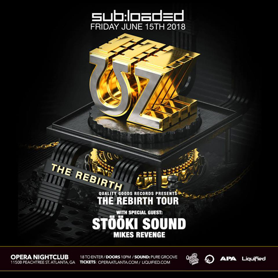 Pre-sale Tickets for Uz & Stooki Sound - The Rebirth Tour in Atlanta