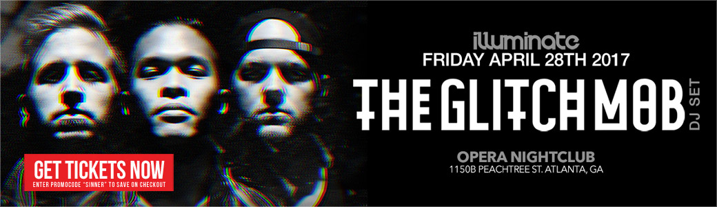 Discount Tickets for The Glitch Mob LIVE at Opera Atlanta