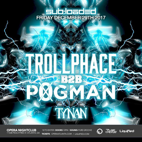 Pre-sale Tickets for Trollphace B2B Pogman & Tynan in Atlanta