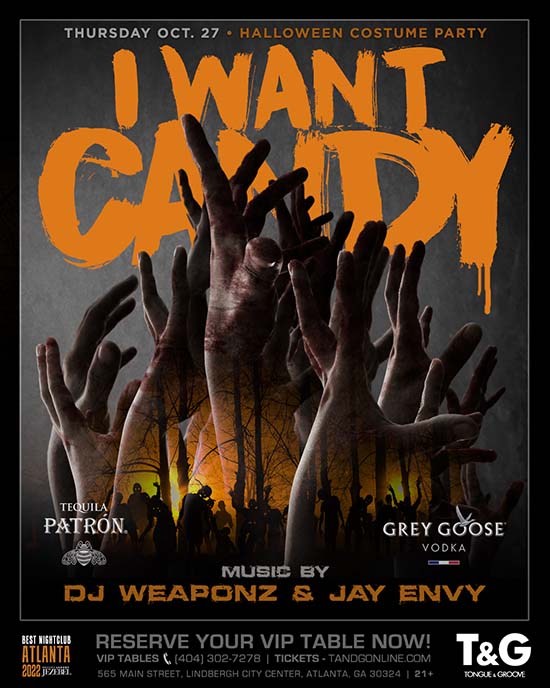 I Want Candy • Thursday, Oct. 27 • Tongue & Groove