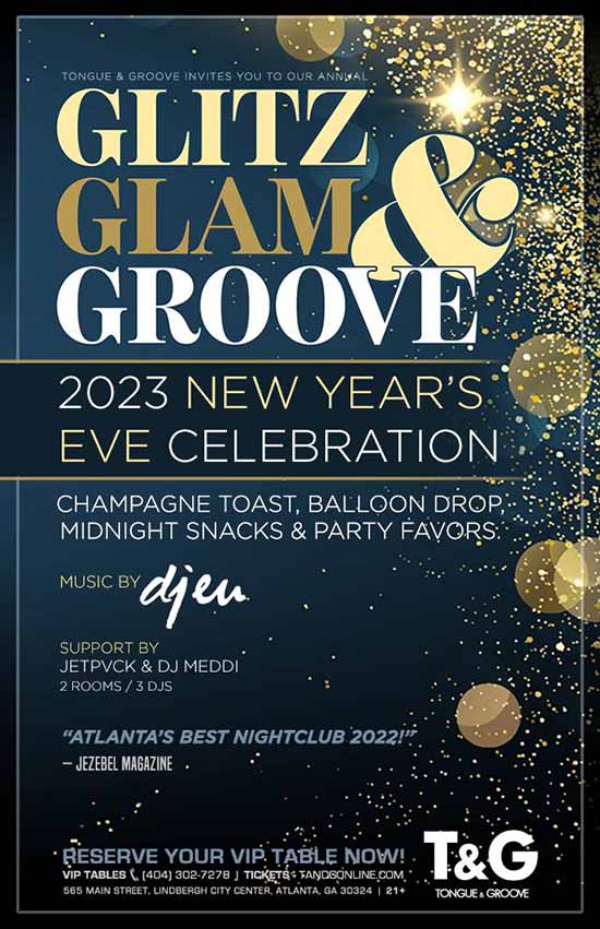 Glitz, Glam & Groove • NYE 2023 • Saturday, Dec. 31